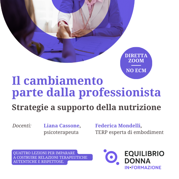 Il cambiamento parte dalla professionista - Strategie a supporto della nutrizione