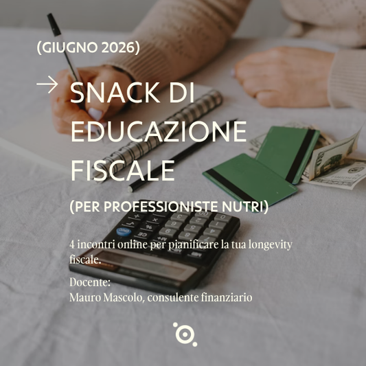 Snack di educazione fiscale per professioniste nutri